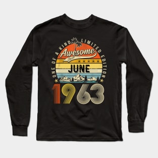 Awesome Since June 1963 Vintage 60th Birthday Long Sleeve T-Shirt